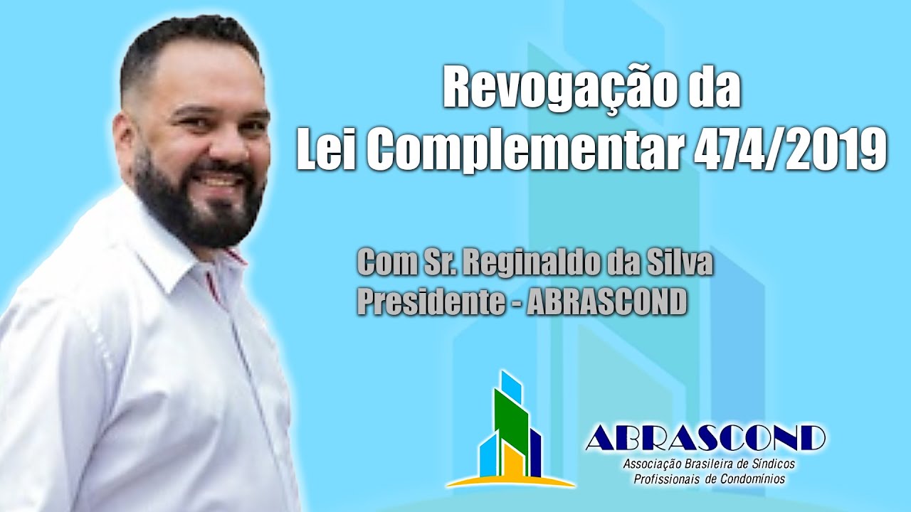 Revogação Lei Complementar 474/2019