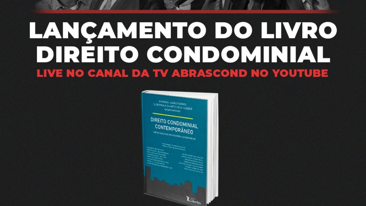 TV ABRASCOND LIVE – LANÇAMENTO DO LIVRO DIREITO CONDOMINIAL CONTEMPORÂNEO