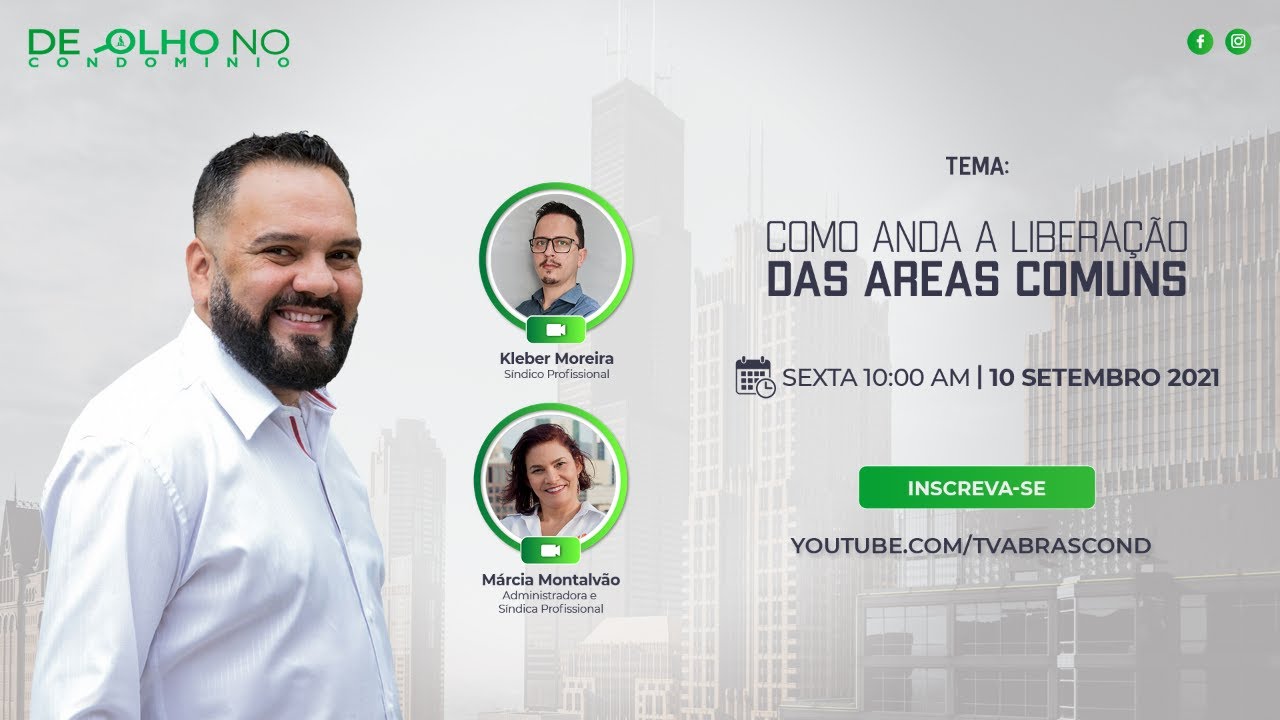 LIVE | De Olho no Condomínio – Como Anda as Liberações das Áreas Comuns