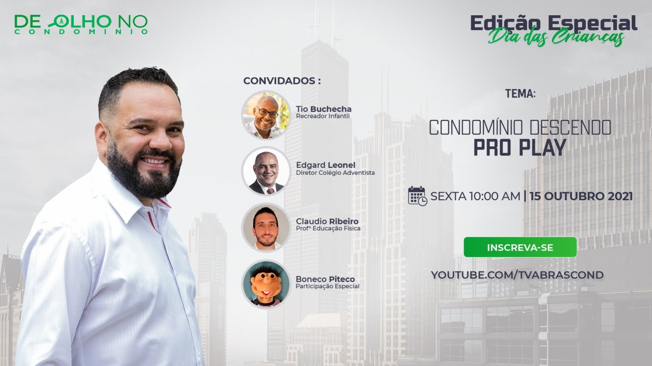 LIVE | De Olho no Condomínio – “Condomínio Descendo pro Play” – Edição Especial Dia das Crianças