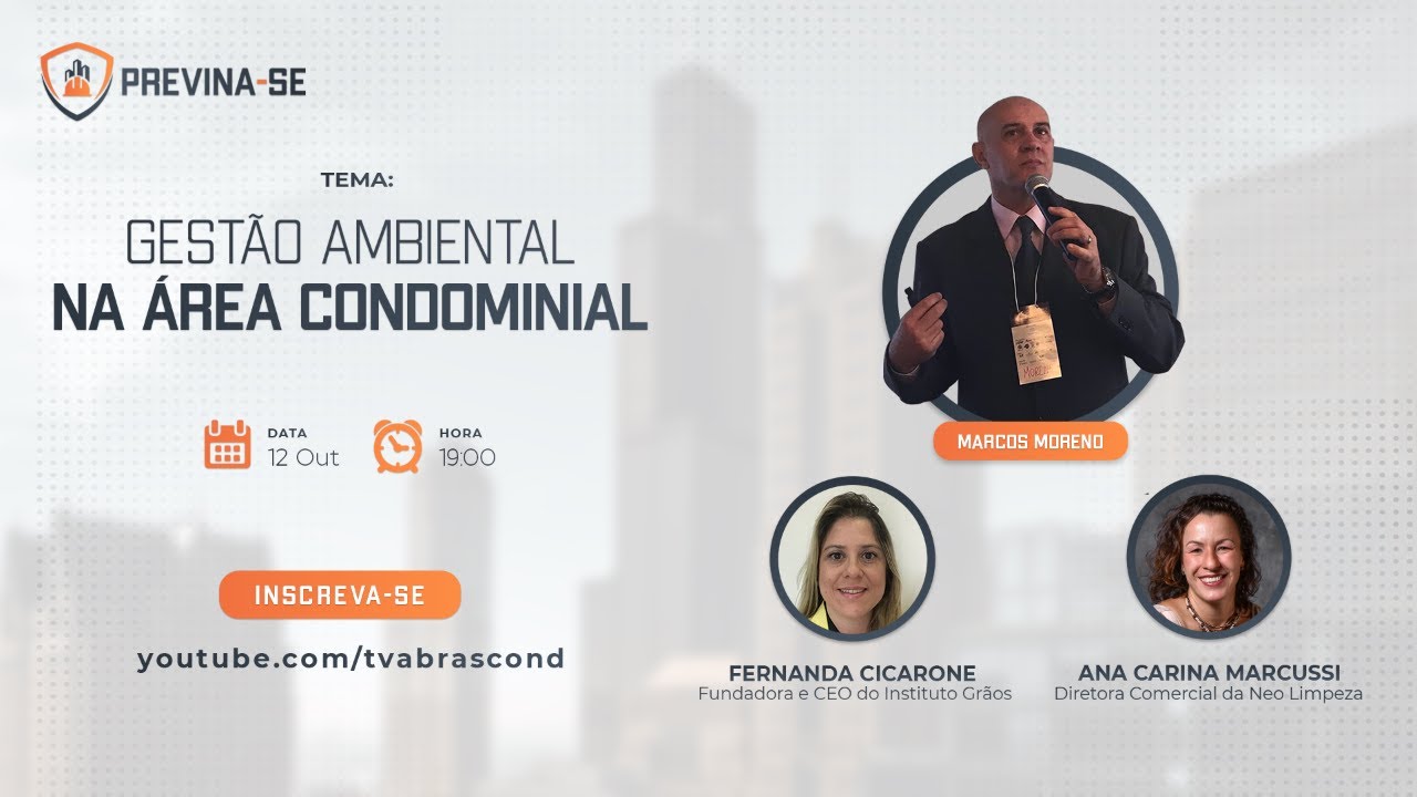 LIVE | Programa Previna-se – “ Gestão Ambiental na Área Condominial “