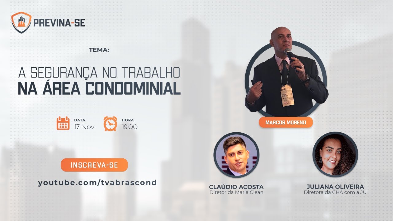 LIVE | Programa Previna-se – A Segurança do Trabalho na Área Condominial