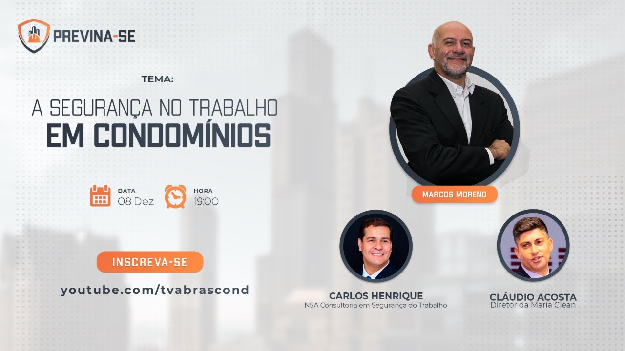 LIVE | Programa Previna-se – A Segurança no Trabalho em Condomínios