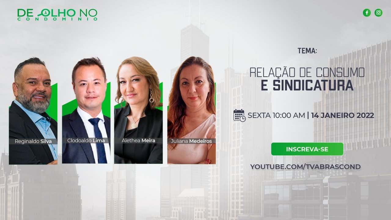 LIVE | Programa De Olho no Condomínio – Relação de Consumo e Sindicatura