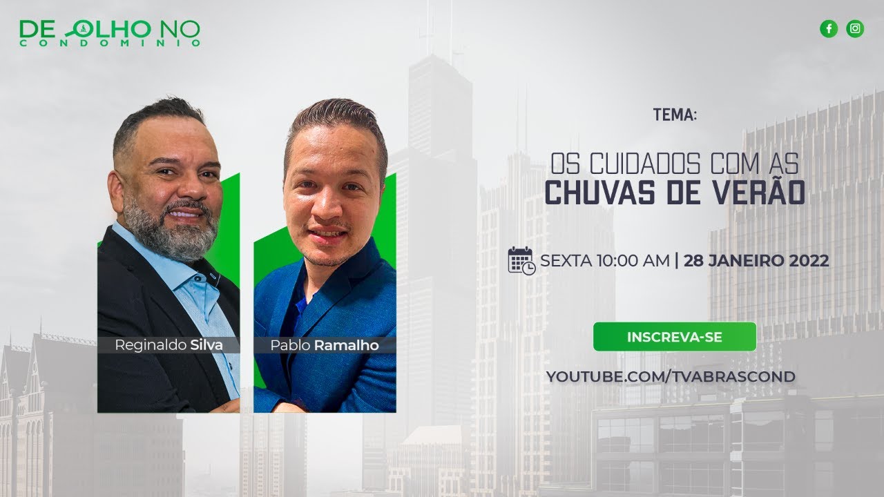LIVE | Programa De Olho no Condomínio – Os Cuidados com as Chuvas de Verão