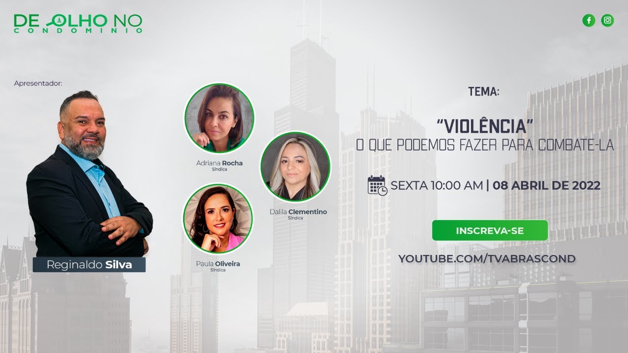 LIVE | Programa De Olho no Condomínio – ” Violência ” O que fazer para combate-la