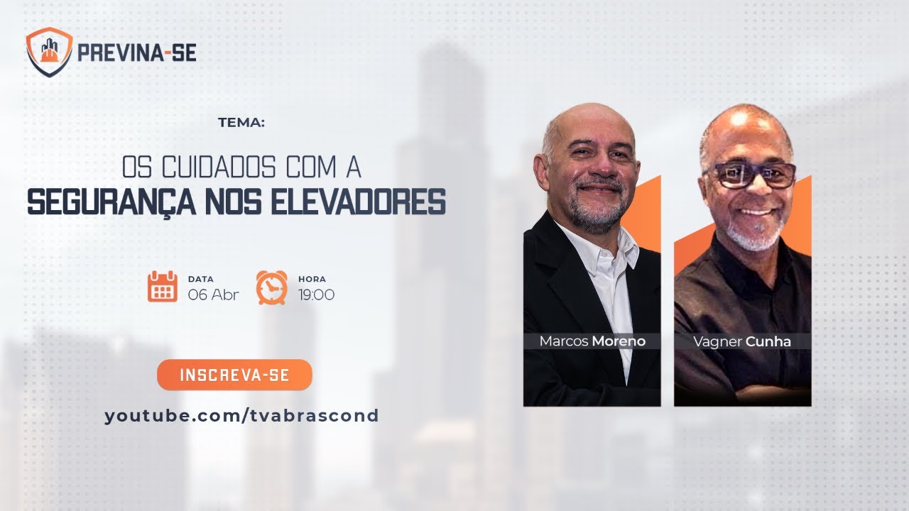 LIVE | Programa Previna-se – Os cuidados com a segurança nos elevadores