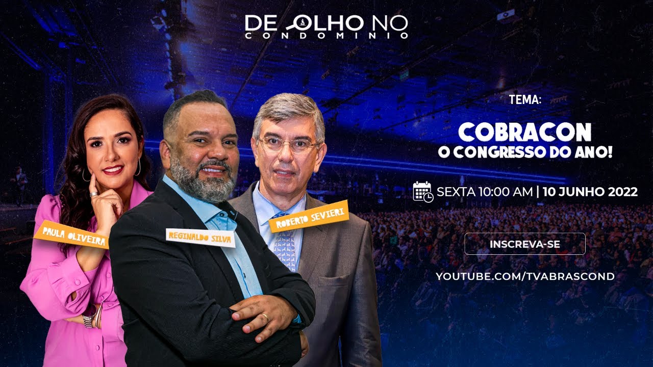 LIVE | Programa De Olho no Condomínio – ” COBRACON ” O Congresso do Ano!