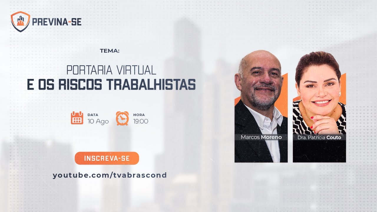 LIVE | Programa Previna-se – Portaria Virtual e os Riscos Trabalhistas