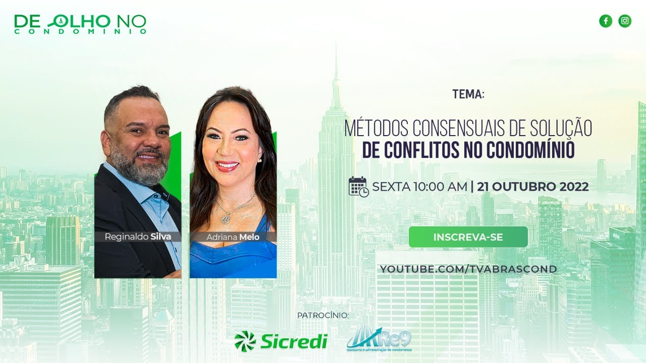 LIVE | Programa De Olho no Condomínio – Métodos Consensuais de Solução de Conflitos no Condomínio.