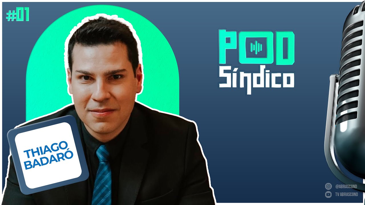 THIAGO BADARÓ – PodSíndico #01