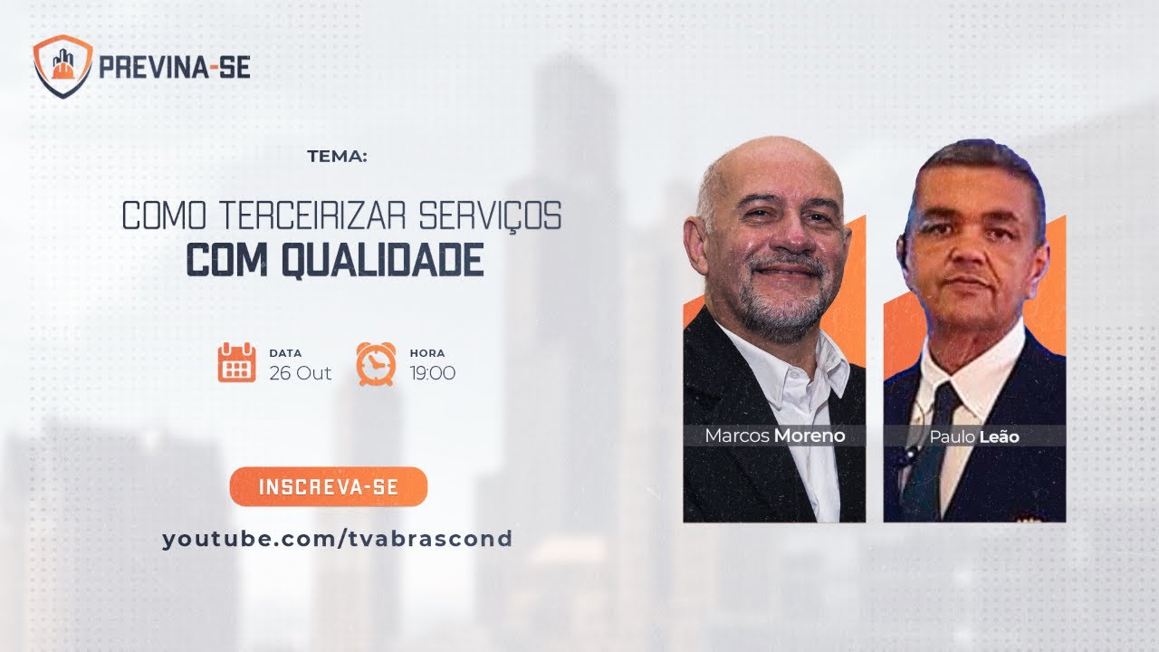 LIVE | Programa Previna-se – Como Terceirizar Serviços com Qualidade
