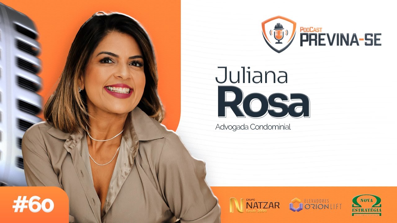 JULIANA ROSA – Previna-se Podcast #60