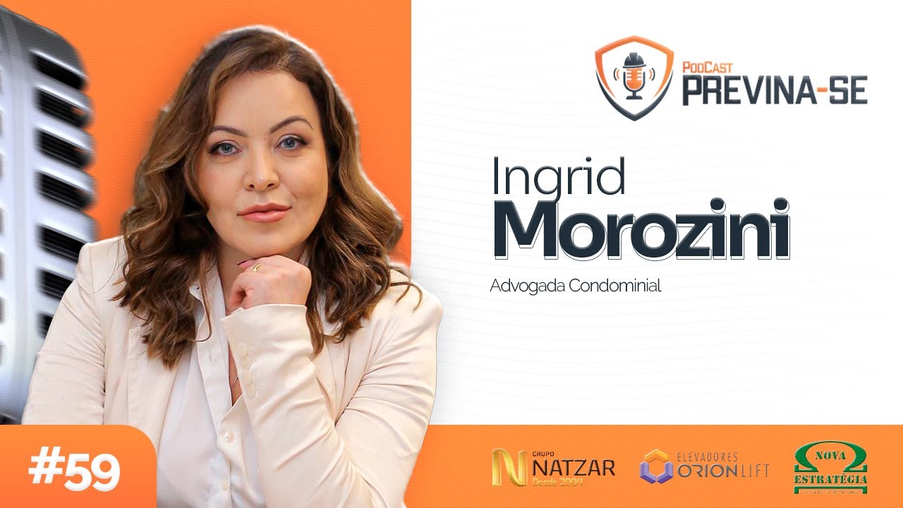 INGRID MOROZINI – Previna-se Podcast #59