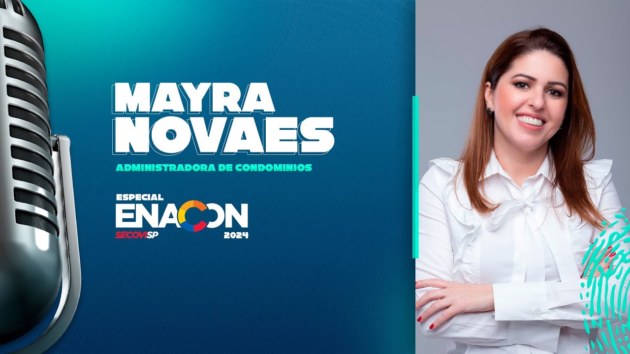 MAYRA NOVAES – PodSindico Especial – ENACON 2024 #89