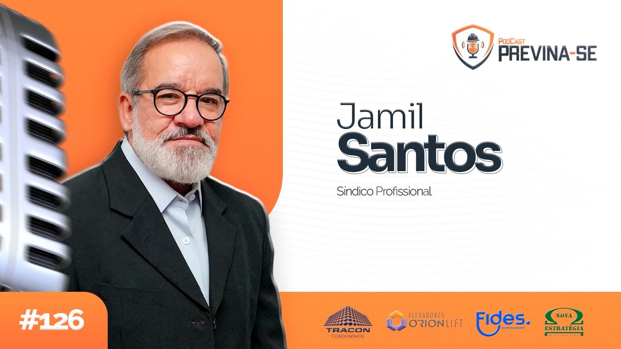 JAMIL SANTOS – Previna-se Podcast #126