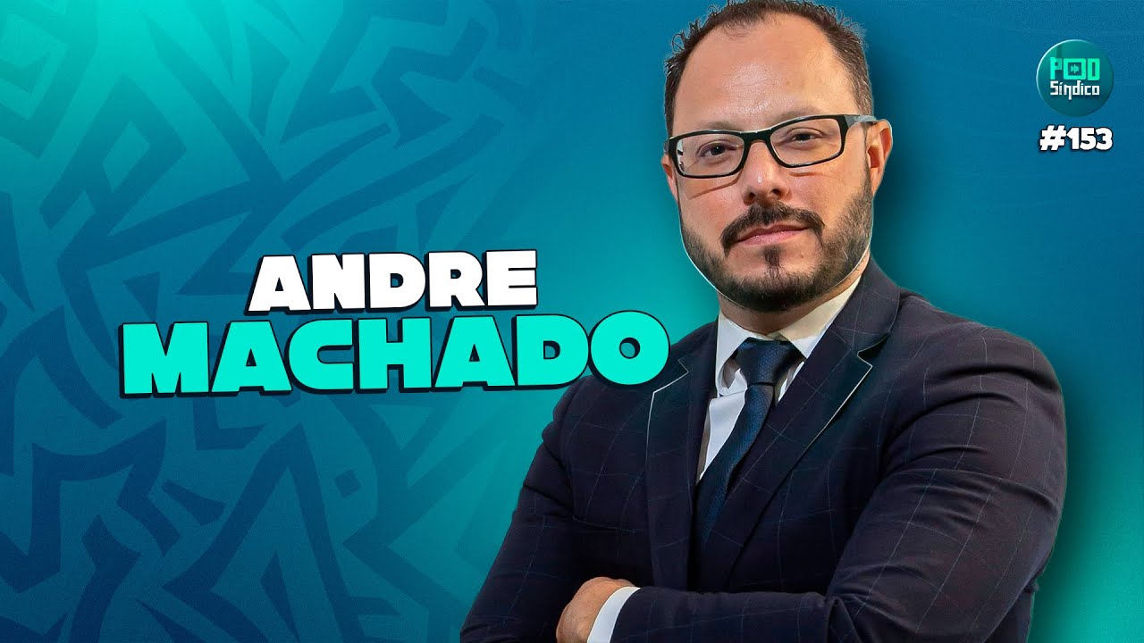 DR. ANDRE CARVALHO – PodSíndico #153 🎙️