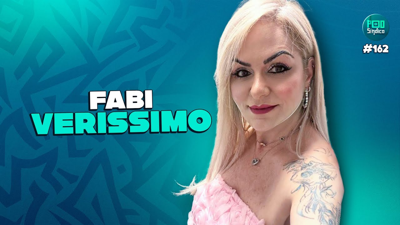 FABI VERÍSSIMO – PodSíndico #162 🎙️