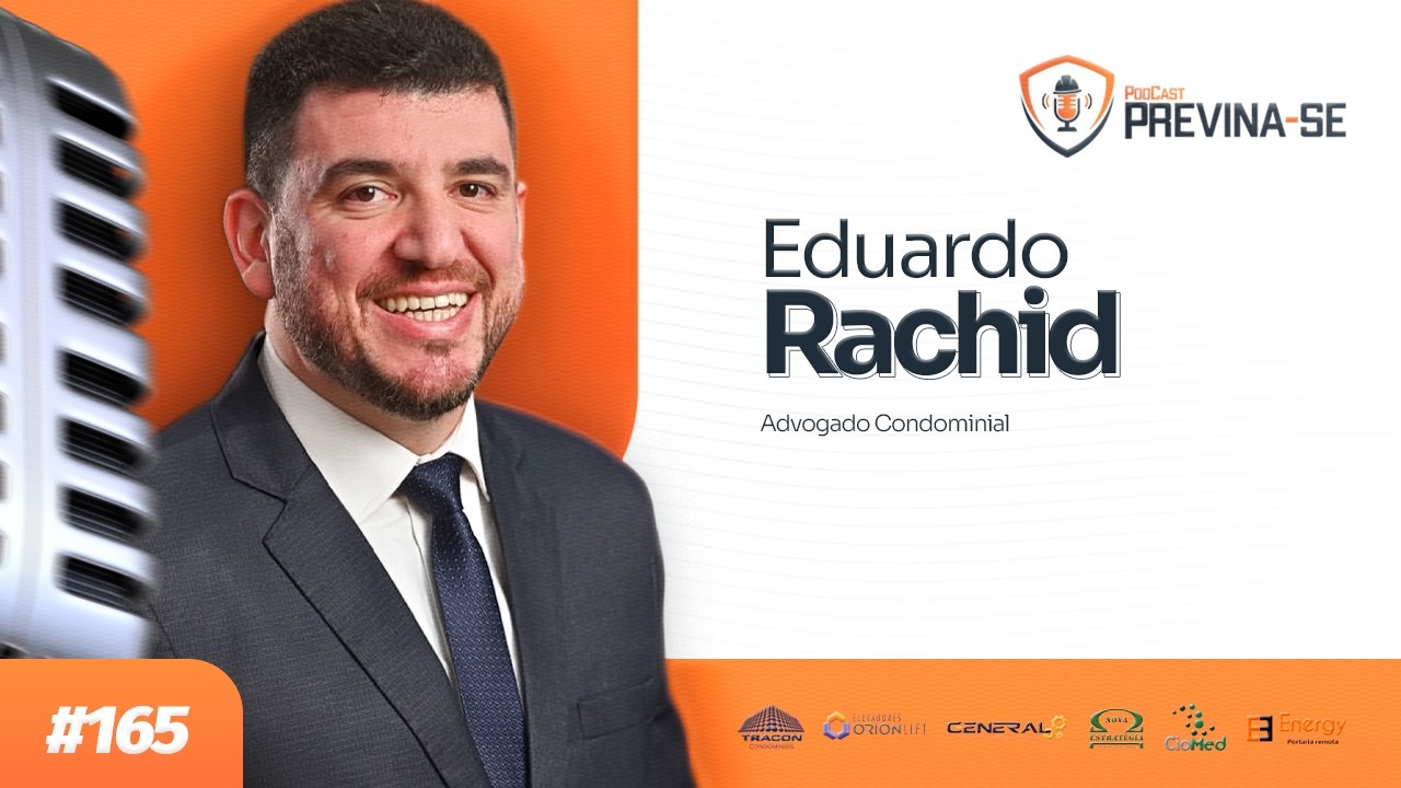 EDUARDO RACHID – Previna-se Podcast #165