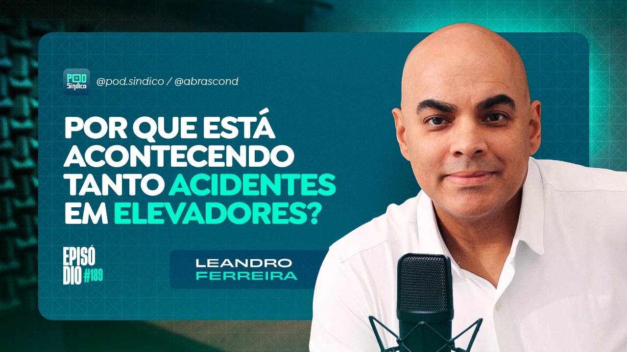 LEANDRO FERREIRA – PodSíndico #189