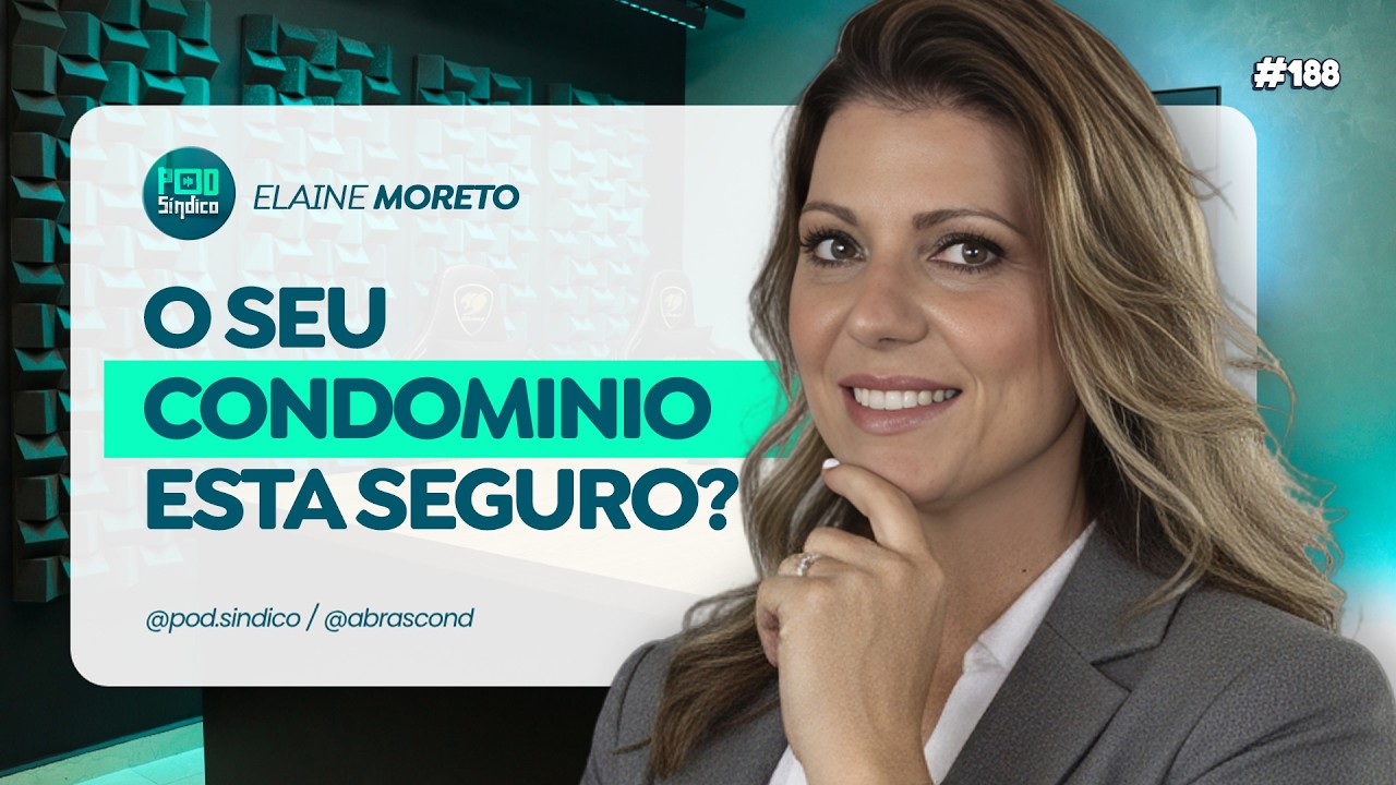 ELAINE MORETO – PodSíndico #188