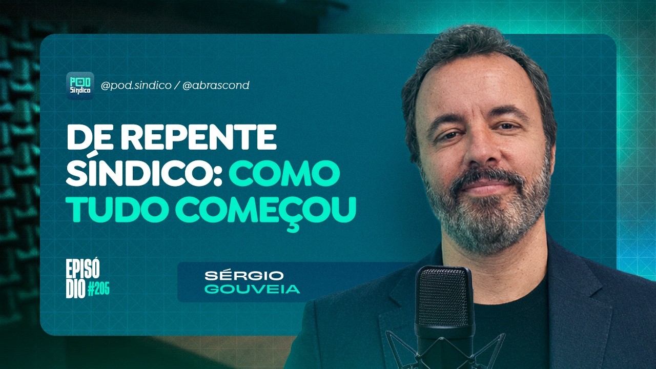 SERGIO GOUVEIA – PodSíndico #205