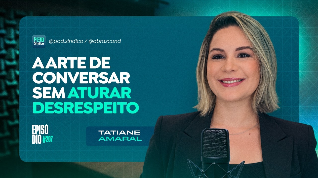 TATIANE AMARAL – PodSíndico #207