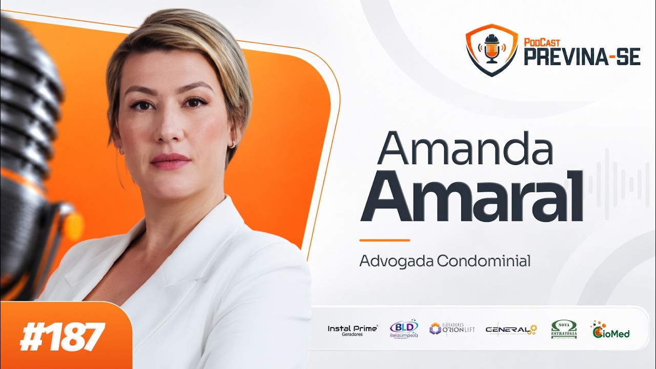 AMANDA AMARAL – Previna-se Podcast #187