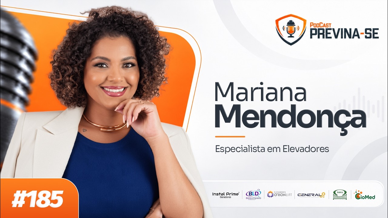 MARIANA MENDONÇA – Previna-se Podcast #185